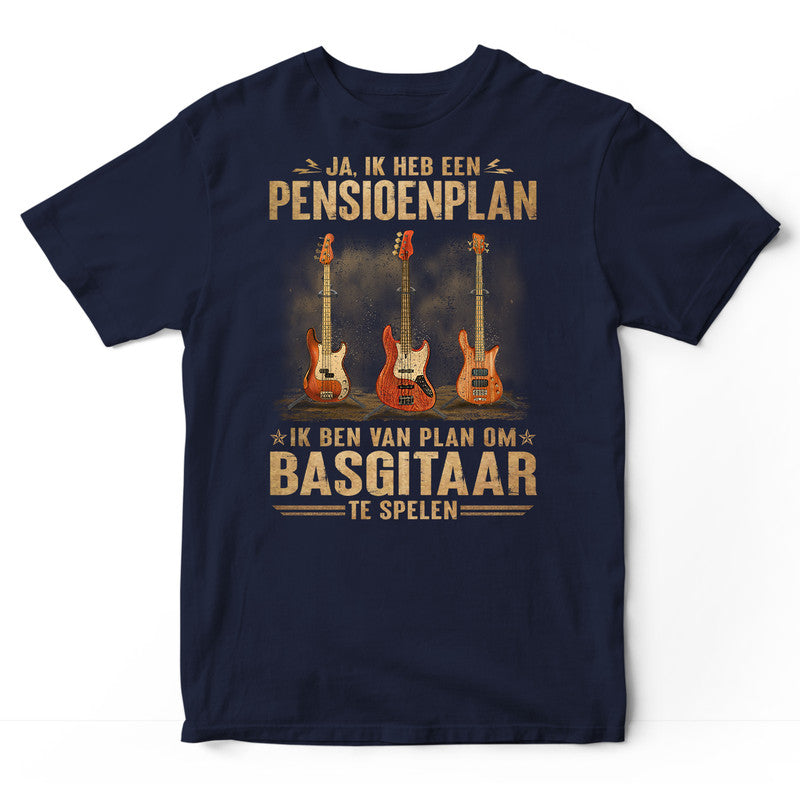 Bass Guitar Retirement Plan T-Shirt DGA092DU