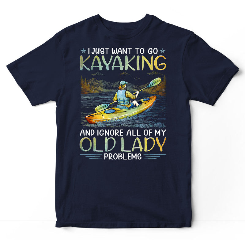 Kayaking Old Lady Problems T-Shirt PSI545