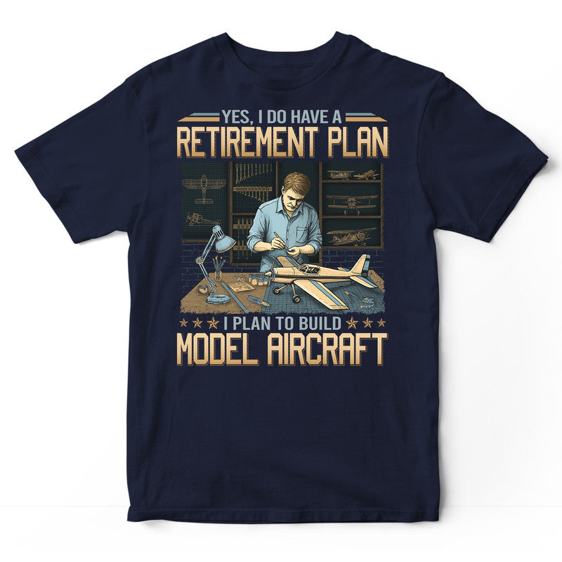 Model Aircraft Retirement Plan T-Shirt GDB392