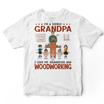 Personalized Simple Grandpa Love Woodworking T-Shirt