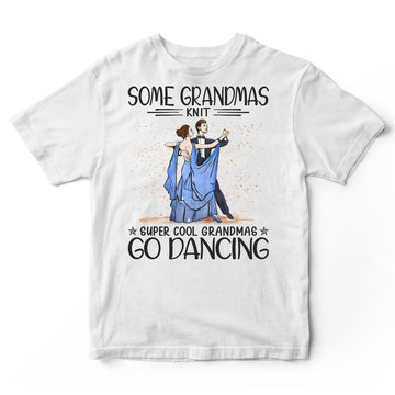 Ballroom Dance Grandmas Knit Super Cool T-Shirt HWA195
