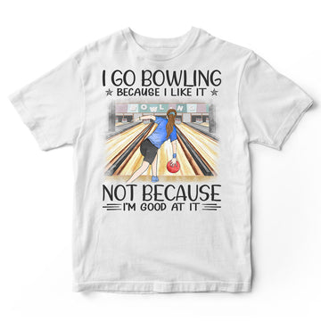 Bowling Good At It T-Shirt HWA228