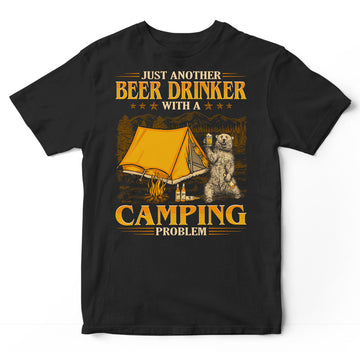 Camping Beer Drinker Problems T-Shirt GEC207