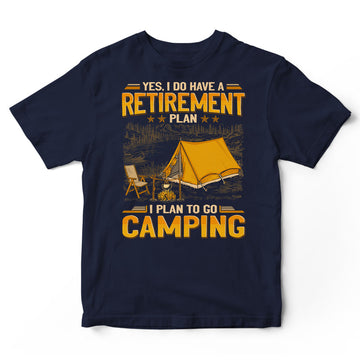 Camping Retirement Plan T-Shirt GEA204