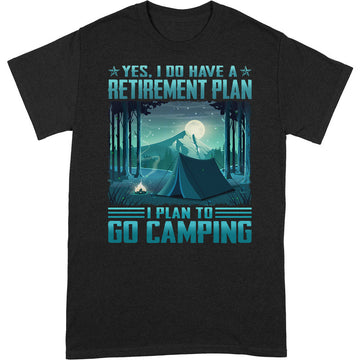 Camping Retirement Plan T-Shirt ISA064