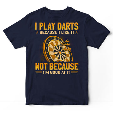 Darts Good At It T-Shirt GEJ095
