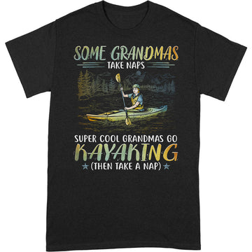 Kayaking Grandma Take Naps Super Cool T-Shirt PSI058
