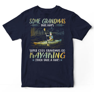 Kayaking Grandma Take Naps Super Cool T-Shirt PSI058