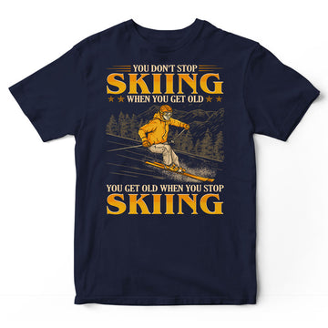 Skiing When You Get Old T-Shirt GEC197