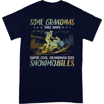 Snowmobile Grandma Take Naps Super Cool T-Shirt PSI019