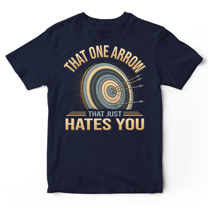 Archery That One Arrow T-Shirt GDB227