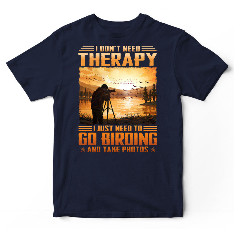 Birdwatching Photographing Therapy T-Shirt ISA333