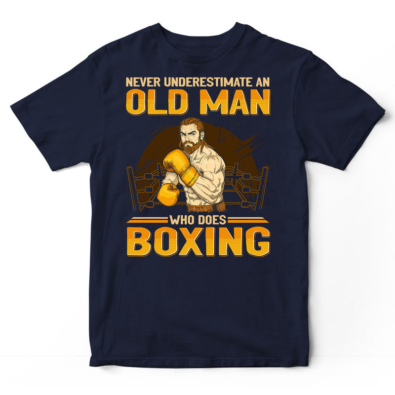 Boxing Underestimate Old Man T-Shirt GEJ430