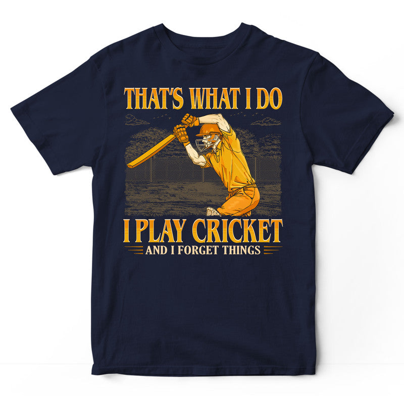 Cricket Forget Things T-Shirt GEC431