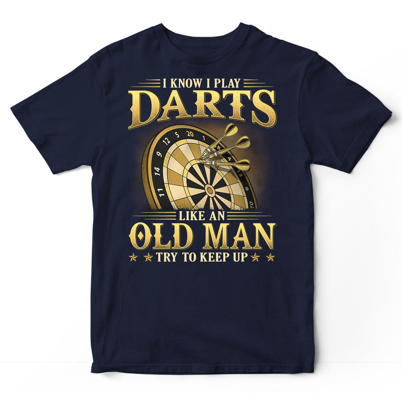 Darts Like An Old Man Keep Up GRE081