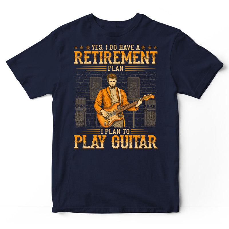 Electric Guitar Retirement Plan T-Shirt WDB571