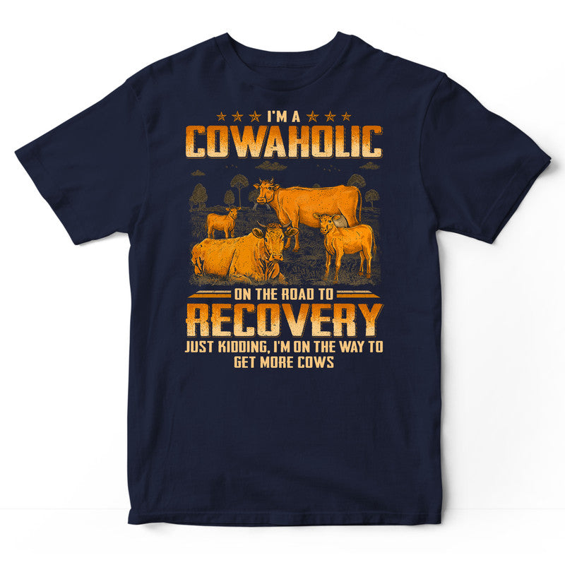 Farmer Beef Cow Aholic T-Shirt WDE071