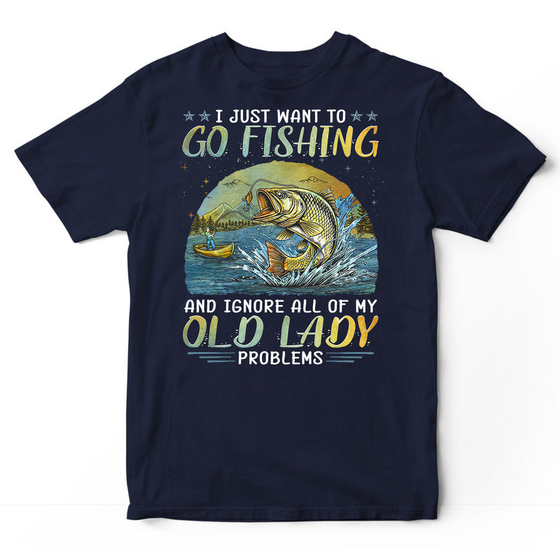 Fishing Old Lady Problems T-Shirt PSJ121