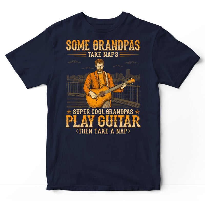 Guitar Grandpas Take Naps T-Shirt WDB782