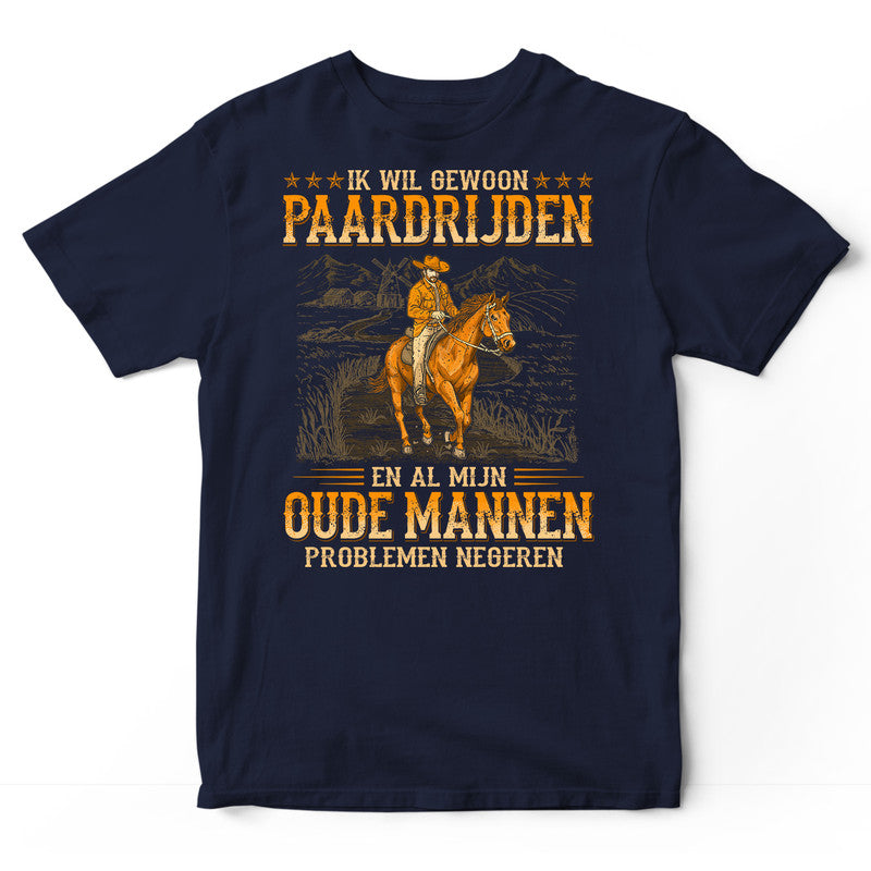 Horse Old man Problems T-Shirt WDB057DU