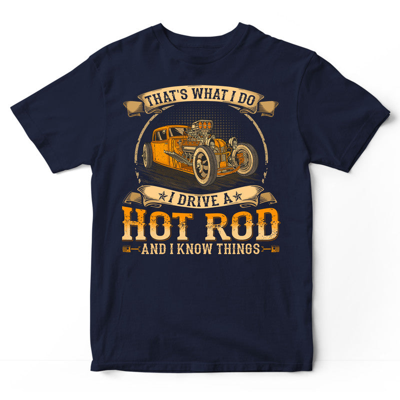 Hot Rod Know Things T-Shirt WDB679