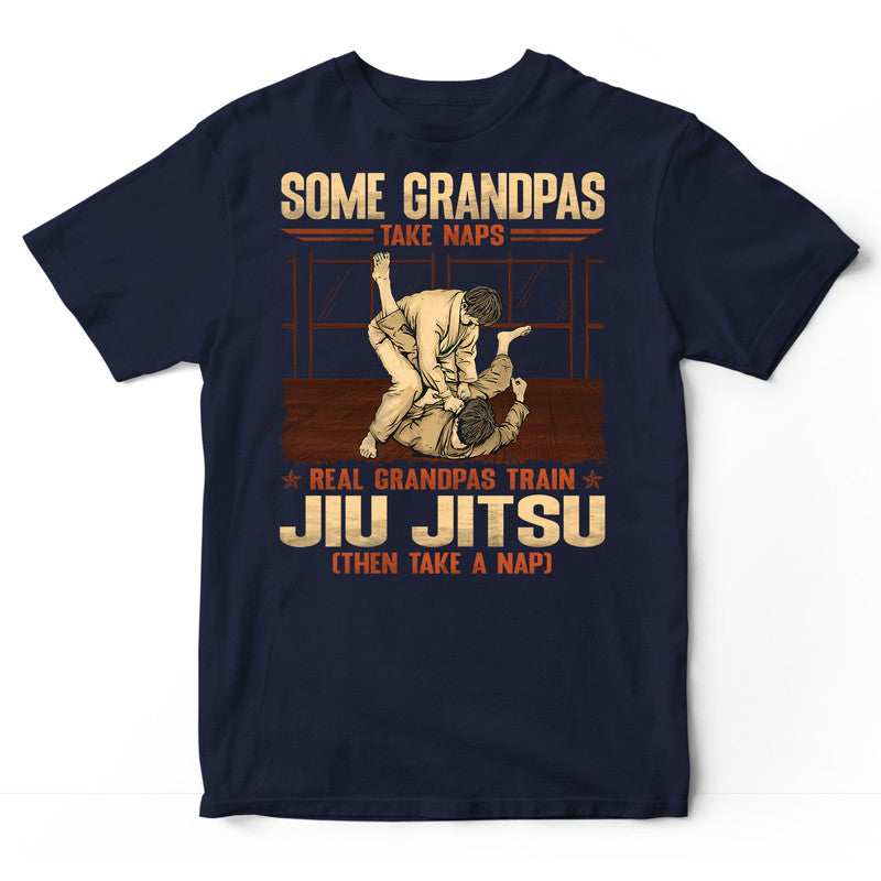 Jiu Jitsu Grandpas Take Naps T-Shirt GRG070