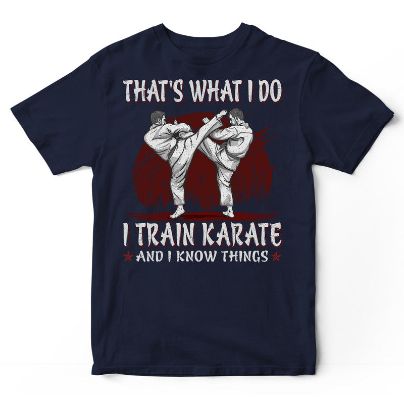 Karate Know Things T-Shirt BDA019