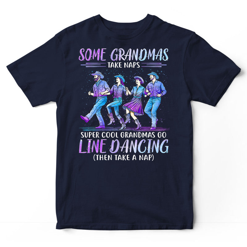 Line Dancing Grandmas Take Naps T-Shirt PSH095
