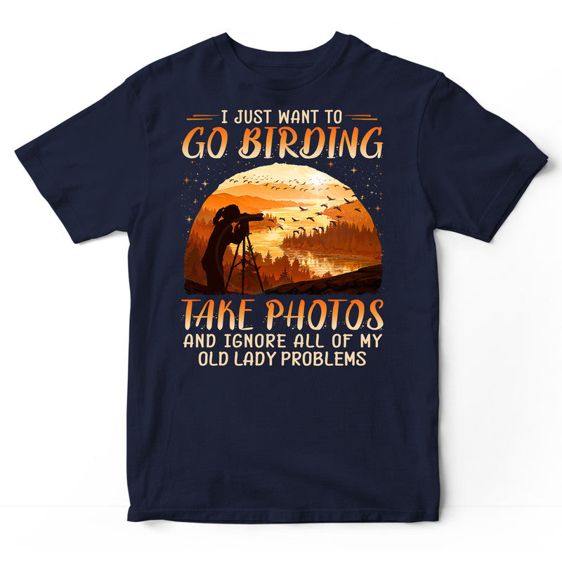 Photographing Birdwatching Old Lady Problems T-Shirt ISD001