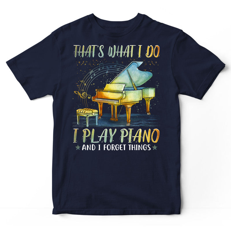 Piano Forget Things T-Shirt PSI521