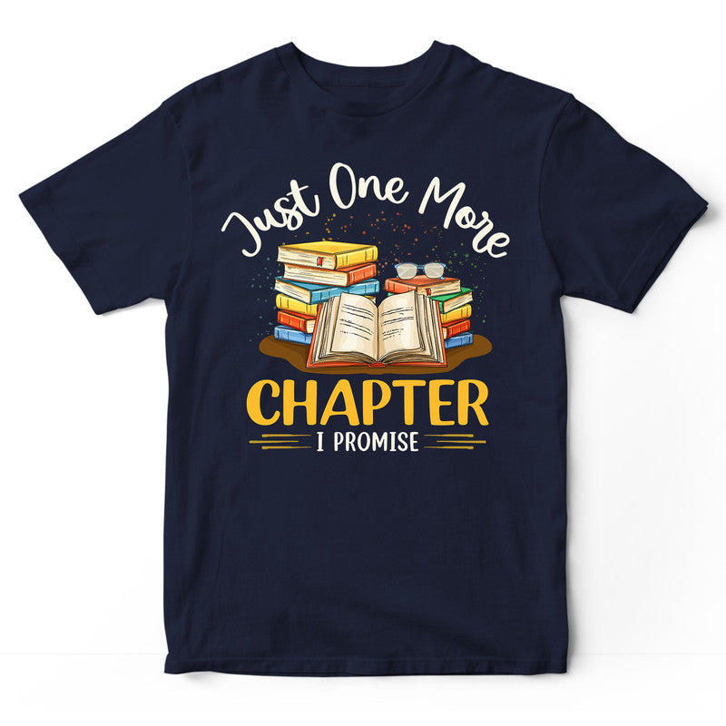 Reading Just One More I Promise T-Shirt VSA015
