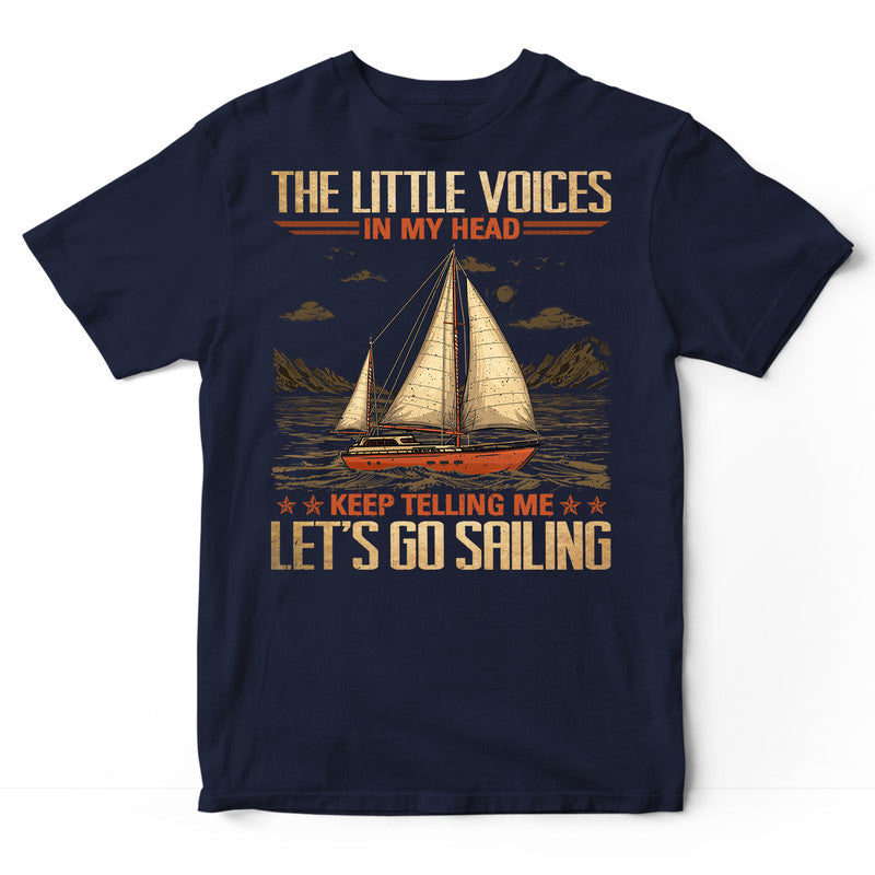 Sailing Little Voices In My Head T-Shirt GRG180