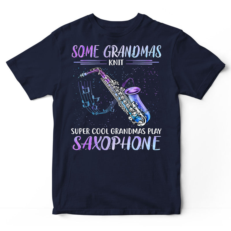 Saxophone Some Grandmas Knit T-Shirt PSH052