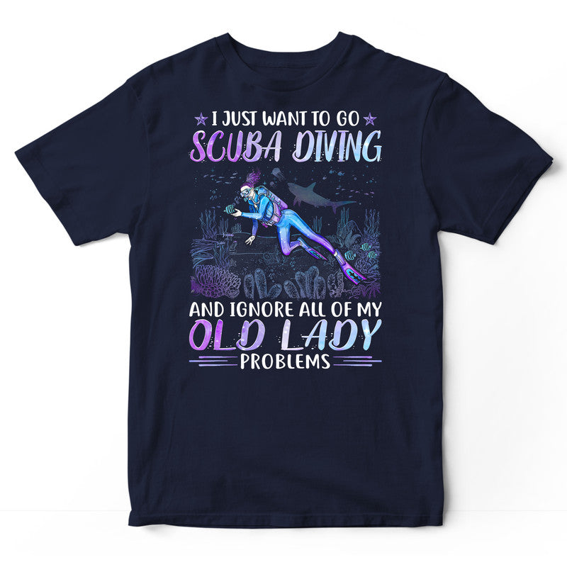 Scuba Diving Old Lady Problems- T-Shirt-PSH132