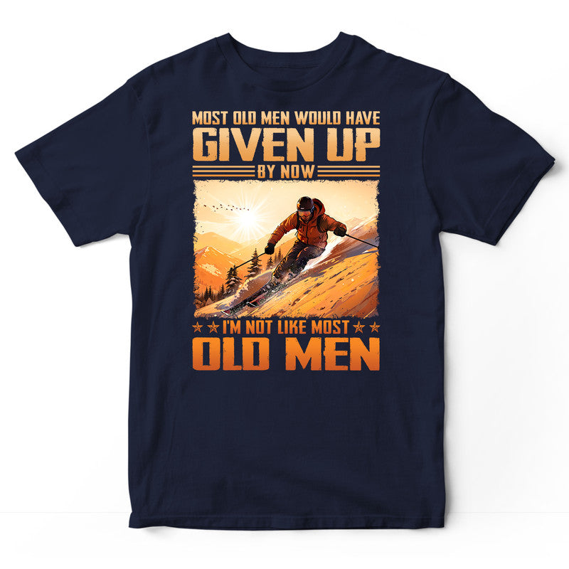 Skiing Most Old Men Given Up T-Shirt ISA370