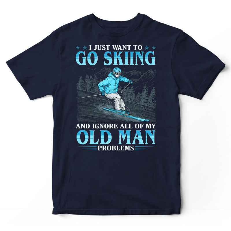 Skiing Old Man Problems T-Shirt GEF067