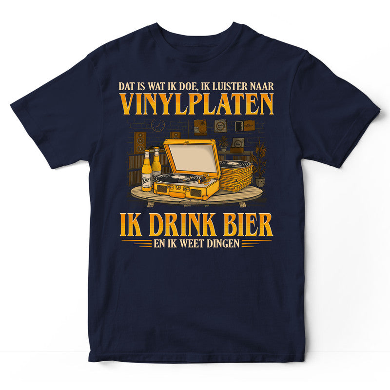 Vinyl Records Drink Beer Know Thing T-Shirt GEC257DU