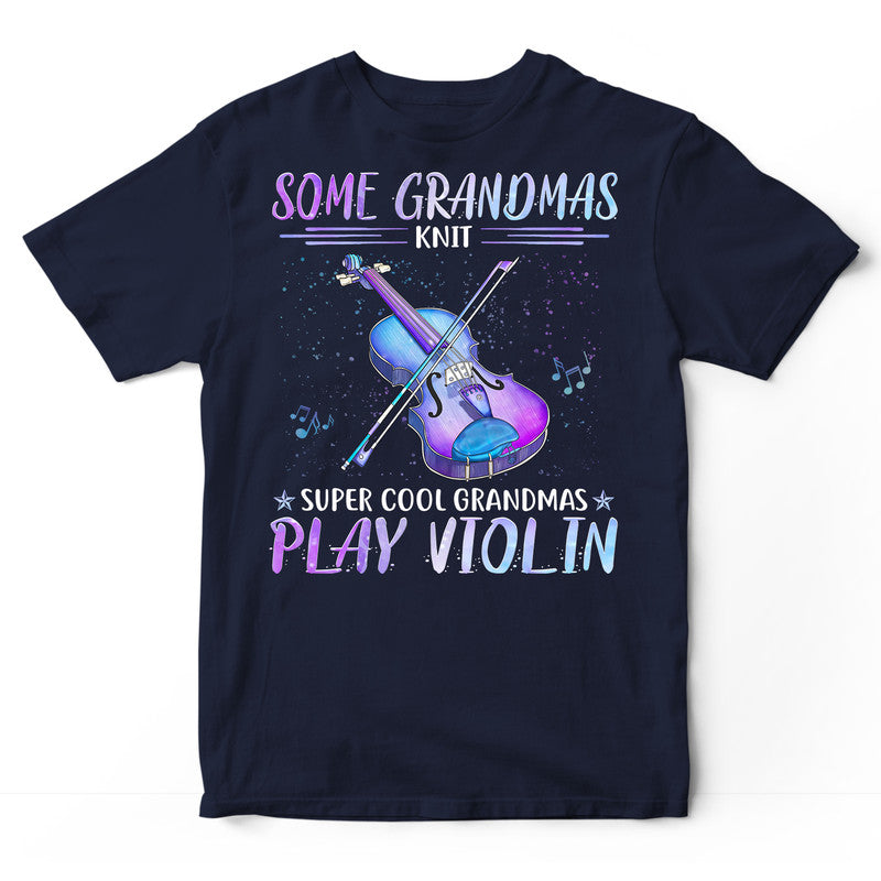 Violin Some Grandmas Knit T-Shirt PSH056