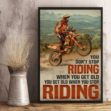 Enduro Bike Don't Stop When You Get Old Poster VWC004
