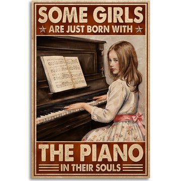 Piano Girls Just Born In Their Souls Poster VPB035