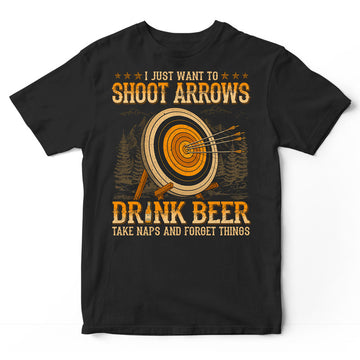 Archery Drink Beer Take Naps Forget Things T-Shirt WDB544