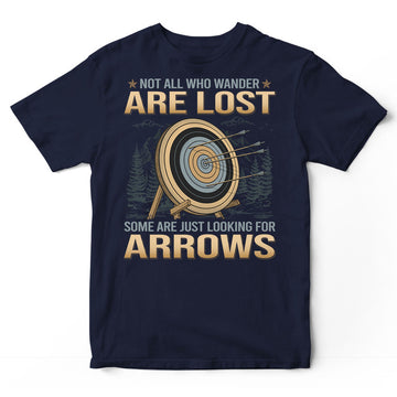 Archery Not All Wander Are Lost T-Shirt GDB196