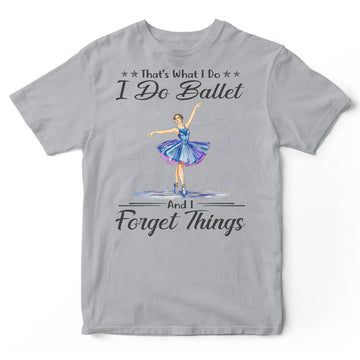 Ballet Forget Things T-Shirt HWA551