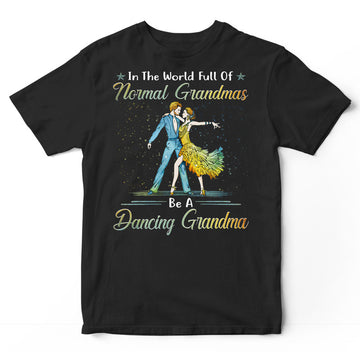Ballroom Dance Full Of Grandmas T-Shirt PSI428