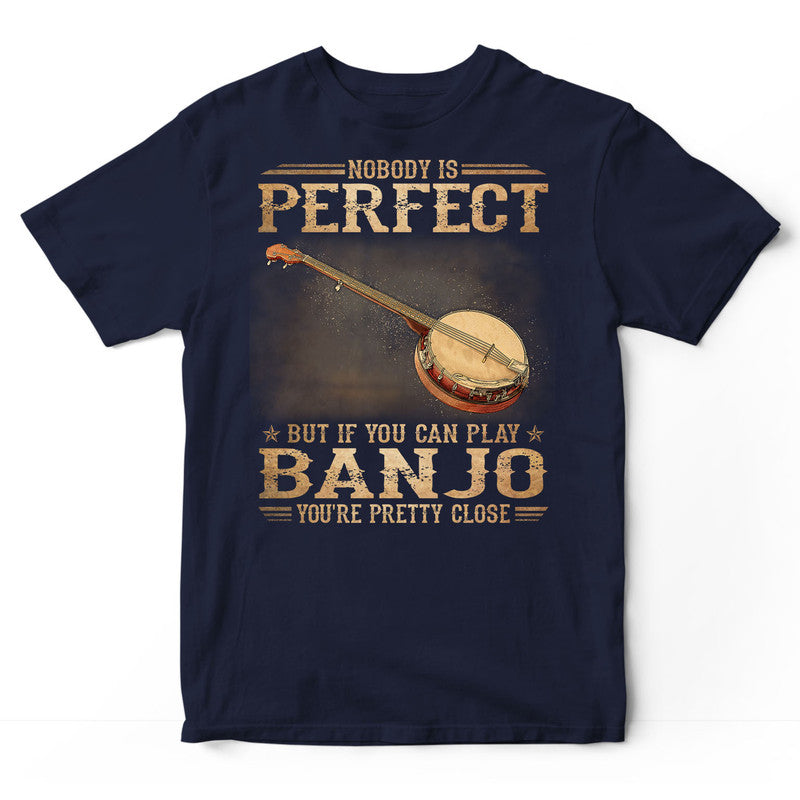 Banjo Nobody Is Perfect T-Shirt DGB153