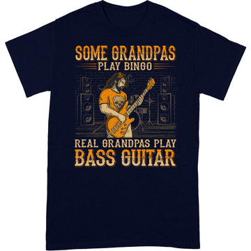 Bass Guitar Some Grandpas Bingo T-Shirt WDB041