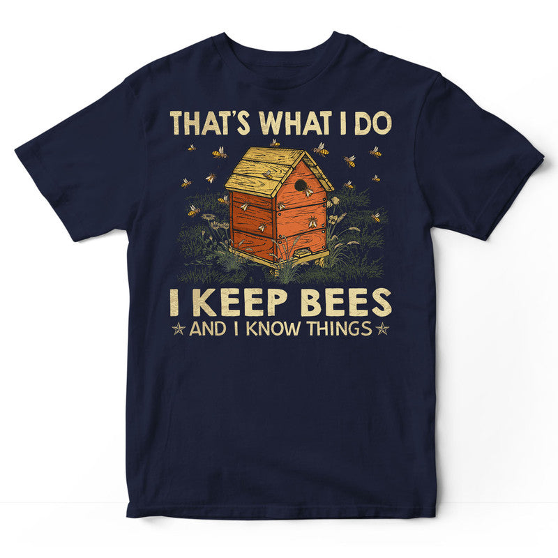 Beekeeping Know Things T-Shirt LVC002