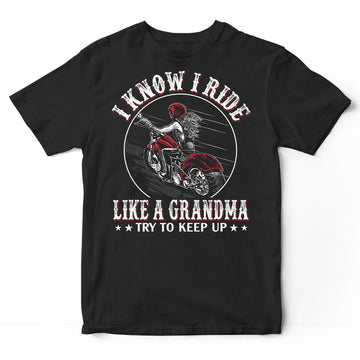 Biker Like A Grandma T-Shirt GWA016