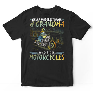Biker Never Underestimate Grandma T-Shirt PSI113