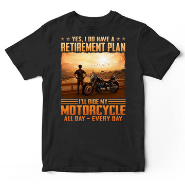 Biker Retirement Plan T-Shirt ISA308